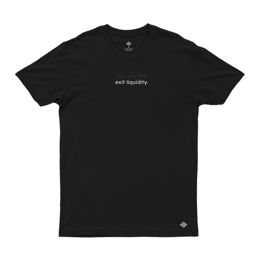 you are the exit liquidity.